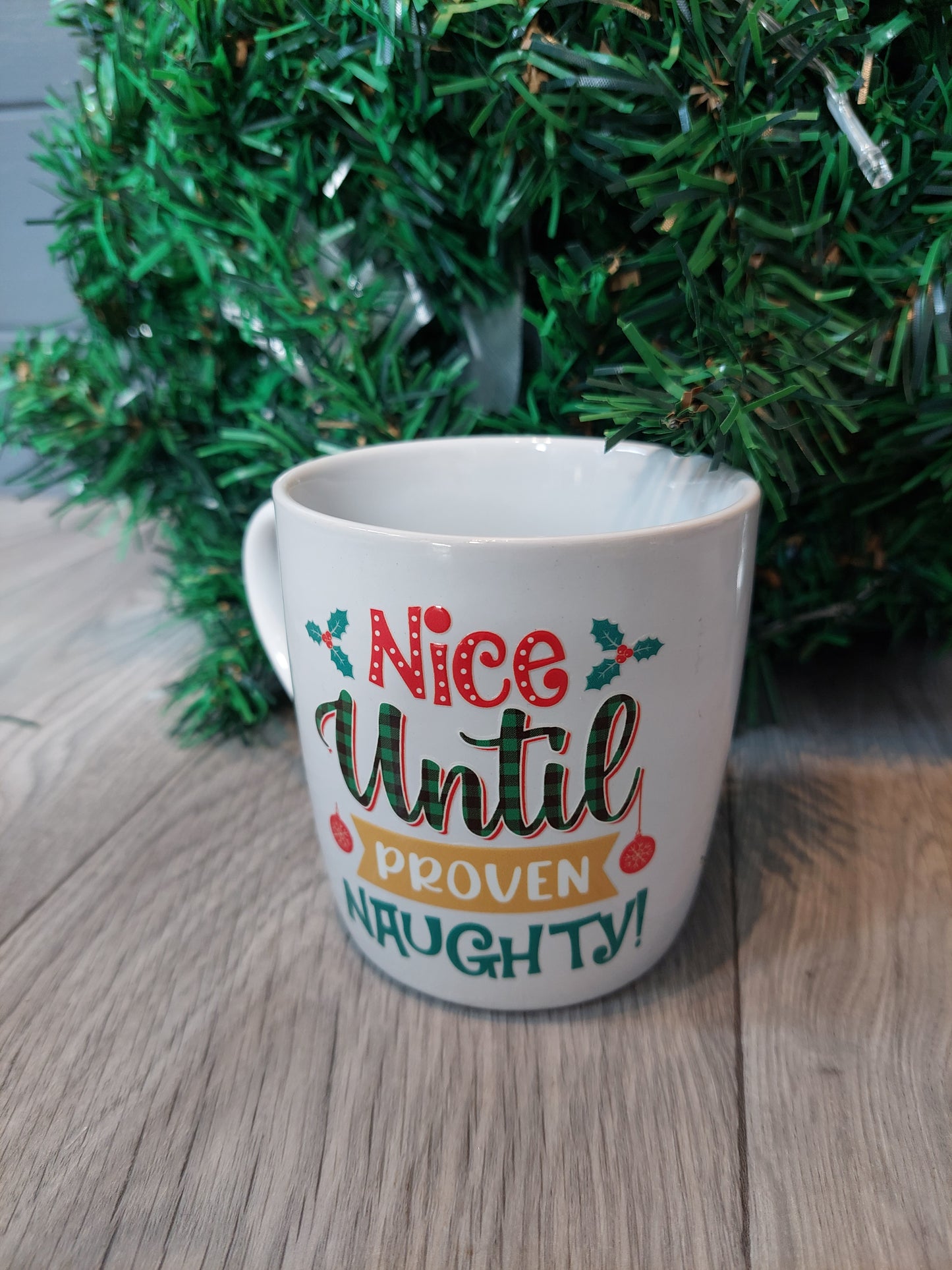 Nice Until Proven Naughty White Ceramic Christmas Mug