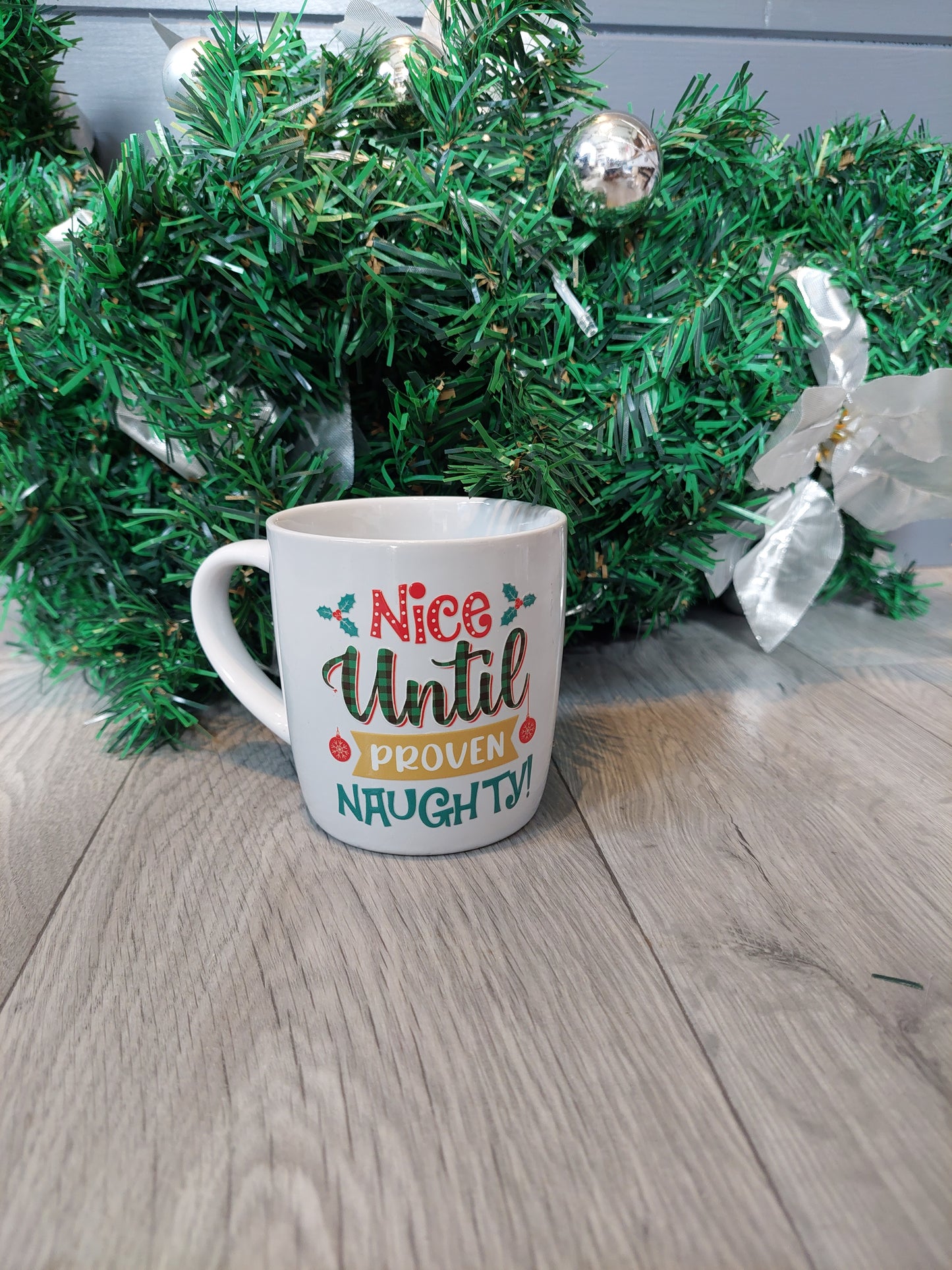 Nice Until Proven Naughty White Ceramic Christmas Mug